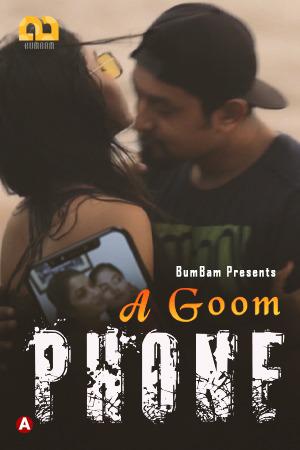 A Goom Phone S01e02 2021
