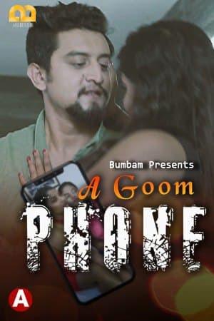 A Goom Phone S01e03 2021