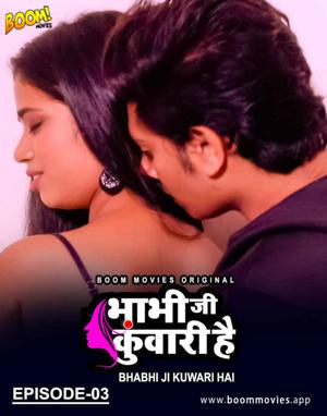 Bhabhi Ji Kuwari Hai S01e03 2021