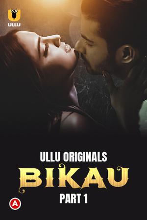 Bikau S01 (Part-1) 2023