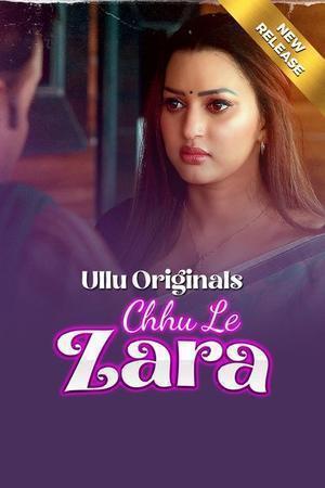 Chhu Le Zara (Part-1) S01 2025