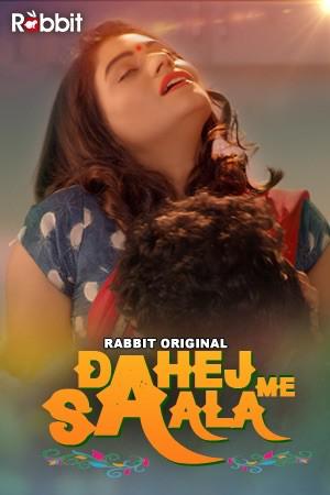 Dahej Me Saala S01 2021