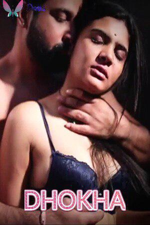 Dhokha S01e01 2023
