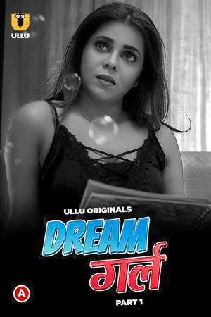 Dream Girl (Part-1) S01 2023