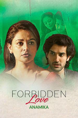 Forbidden Love: Anamika 2020