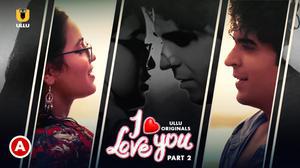 I Love You (Part-2) S01 2023