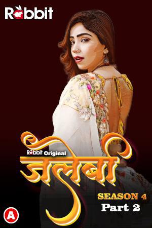 Jalebi S04 (Part-2) 2023