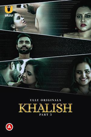 Khalish (Part-3) S01 2023