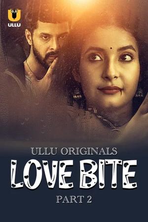 Love Bite (Part-2) S01 2024