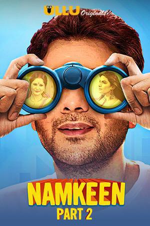 Namkeen (Part-2) S01 2021