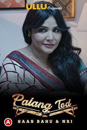 Palang Tod: Saas Bahu & Nri S01 2021