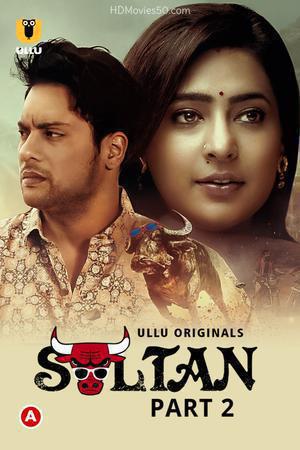 Sultan (Part-2) 2022
