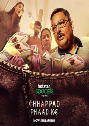 Chhappad Phaad Ke 2019