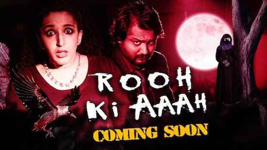 Rooh Ki Aaah 2020
