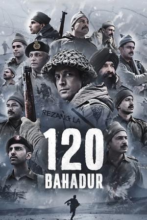 120 Bahadur 2025
