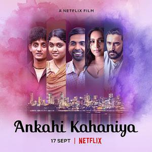 Ankahi Kahaniya 2021