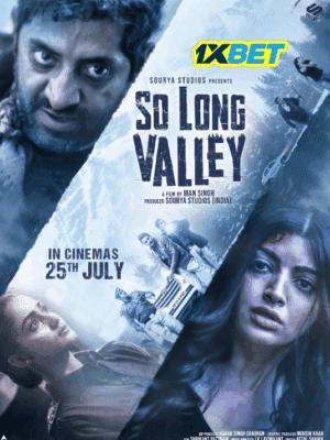 So Long Valley 2025