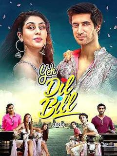 Yeh Dil Bill 2025