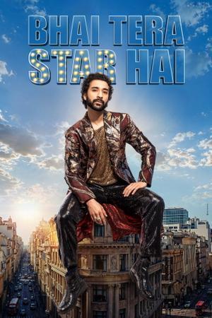 Bhai Tera Star Hai 2026