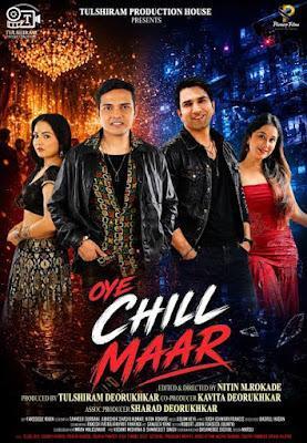 Oye Chill Maar 2026