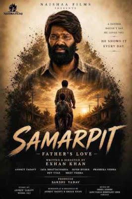 Samarpit Father’S Love 2026