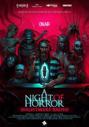 A Night Of Horror Nightmare Radio 2019