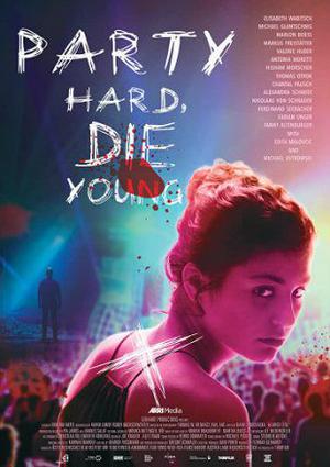 Party Hard Die Young 2018