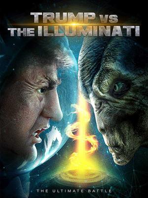 Trump Vs The Illuminati 2020