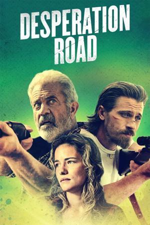 Desperation Road 2023
