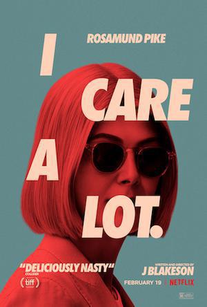 I Care A Lot 2021