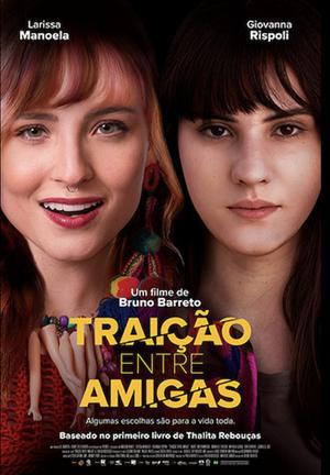 Traicao Entre Amigas 2025