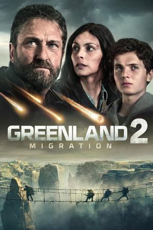Greenland 2: Migration 2026