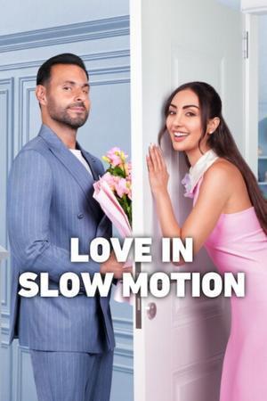 Love In Slow Motion 2026