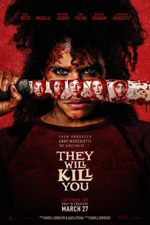 They Will Kill You 2026