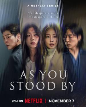 As You Stood By S01 2025