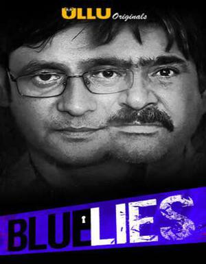 Blue Lies Part-1 2020
