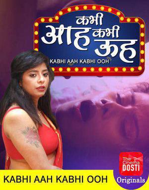 Kabhi Aah Kabhi Ooh 2020