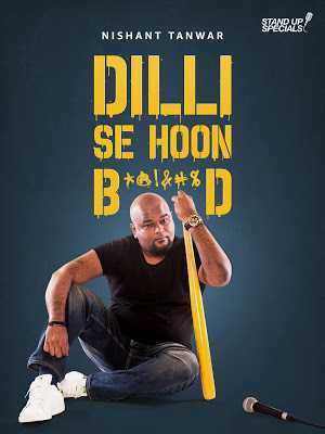 Nishant Tanwar Dilli Se Hoon Bc 2019