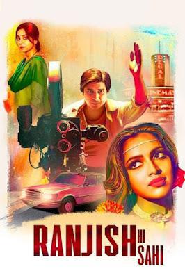 Ranjish Hi Sahi S01 2022