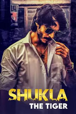 Shukla The Tiger S01 2021
