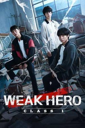 Weak Hero Class 1 S01 2022