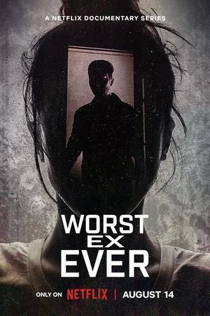 Worst Ex Ever S01 2024